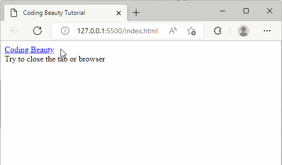 A confirmation dialog is shown when the user tries to refresh the page.