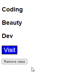 The classes are removed from the element when the button is clicked.