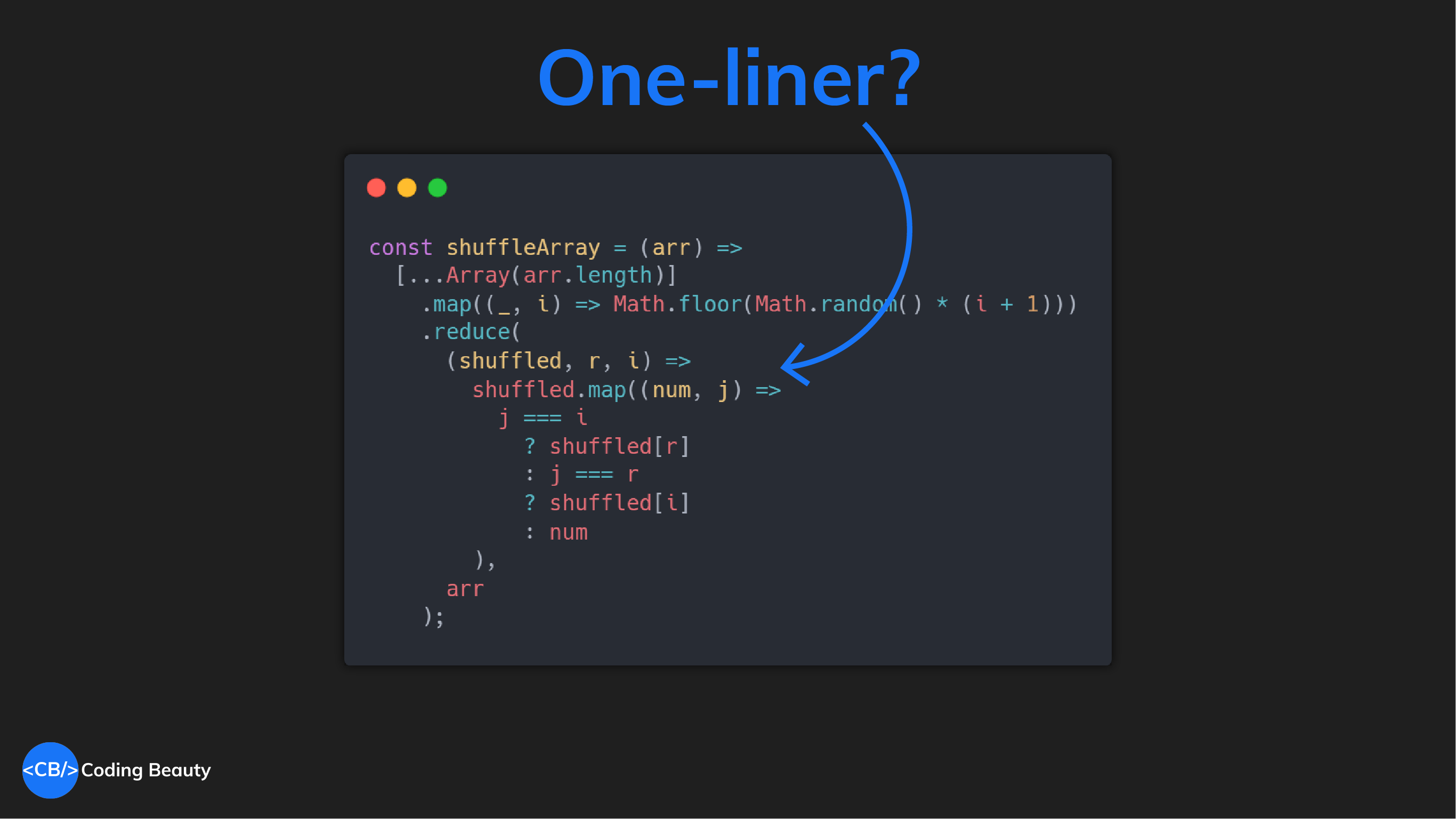 One-liners: far more than just one line - Coding Beauty